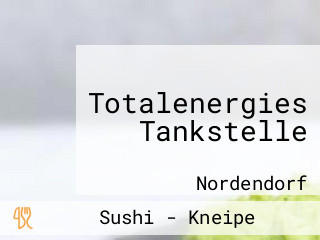 Totalenergies Tankstelle