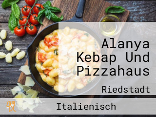 Alanya Kebap Und Pizzahaus