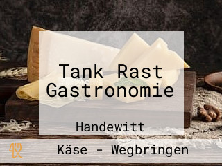 Tank Rast Gastronomie