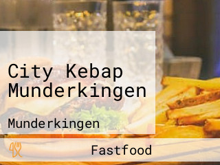 City Kebap Munderkingen