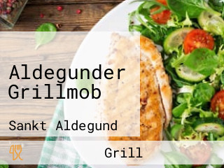 Aldegunder Grillmob