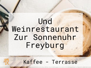 Und Weinrestaurant Zur Sonnenuhr Freyburg