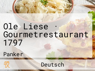 Ole Liese · Gourmetrestaurant 1797