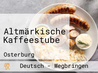 Altmärkische Kaffeestube