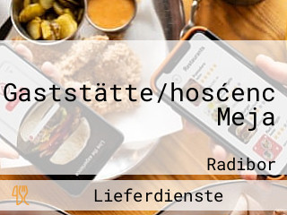 Gaststätte/hosćenc Meja