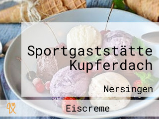 Sportgaststätte Kupferdach