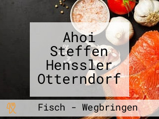 Ahoi Steffen Henssler Otterndorf