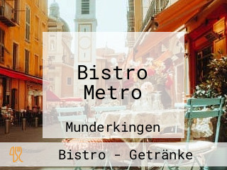 Bistro Metro