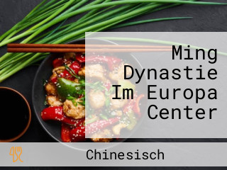 Ming Dynastie Im Europa Center