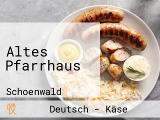 Altes Pfarrhaus