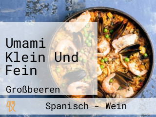 Umami Klein Und Fein