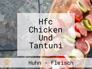 Hfc Chicken Und Tantuni