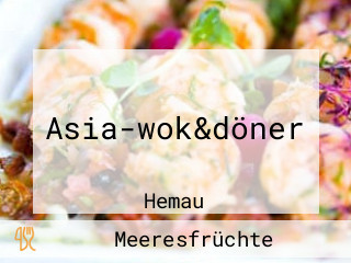 Asia-wok&döner