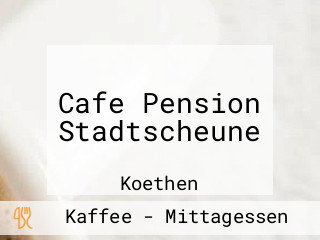 Cafe Pension Stadtscheune