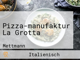 Pizza-manufaktur La Grotta