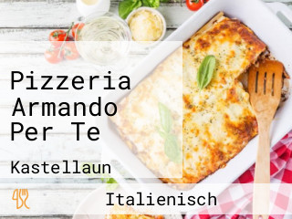 Pizzeria Armando Per Te