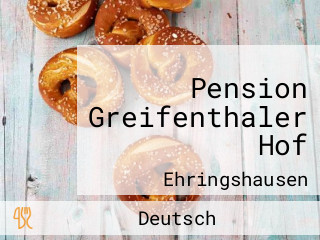 Pension Greifenthaler Hof