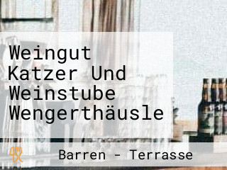 Weingut Katzer Und Weinstube Wengerthäusle