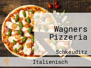 Wagners Pizzeria