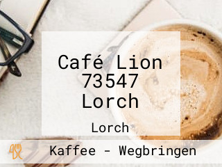 Café Lion 73547 Lorch