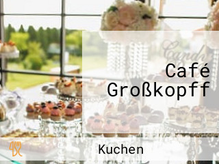 Café Großkopff