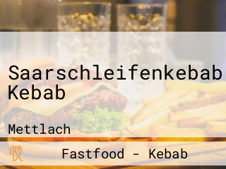 Saarschleifenkebab Kebab