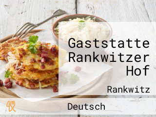 Gaststatte Rankwitzer Hof