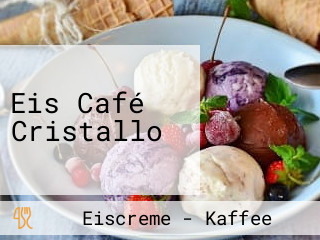 Eis Café Cristallo