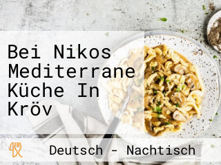 Bei Nikos Mediterrane Küche In Kröv