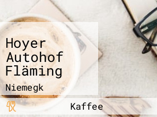 Hoyer Autohof Fläming