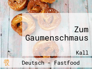 Zum Gaumenschmaus