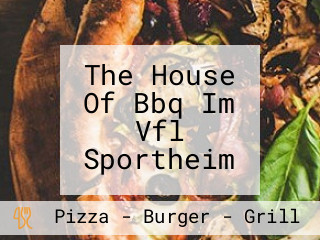 The House Of Bbq Im Vfl Sportheim