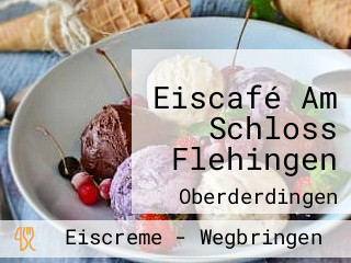 Eiscafé Am Schloss Flehingen