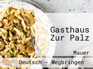 Gasthaus Zur Palz