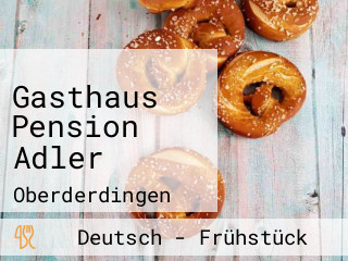 Gasthaus Pension Adler