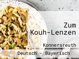 Zum Kouh-Lenzen