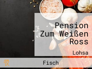 Pension Zum Weißen Ross