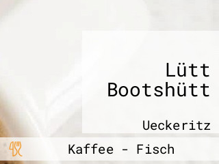 Lütt Bootshütt