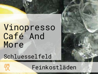 Vinopresso Café And More