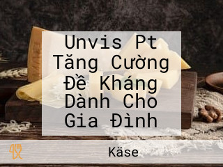 Unvis Pt Tăng Cường Đề Kháng Dành Cho Gia Đình