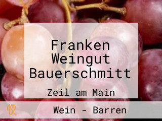 Franken Weingut Bauerschmitt