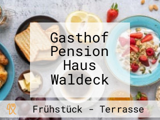 Gasthof Pension Haus Waldeck