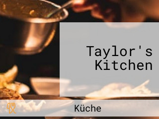 Taylor's Kitchen