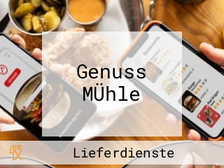 Genuss MÜhle