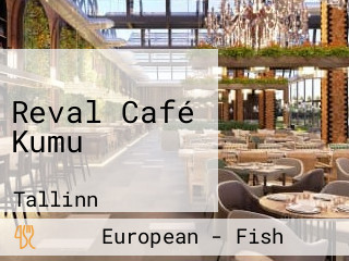 Reval Café Kumu