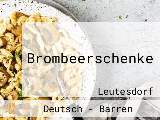 Brombeerschenke