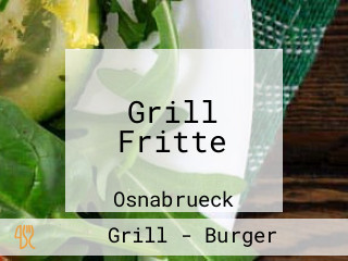 Grill Fritte