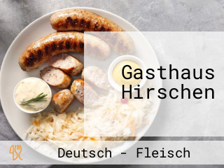 Gasthaus Hirschen