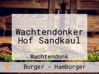 Wachtendonker Hof Sandkaul