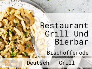 Restaurant Grill Und Bierbar